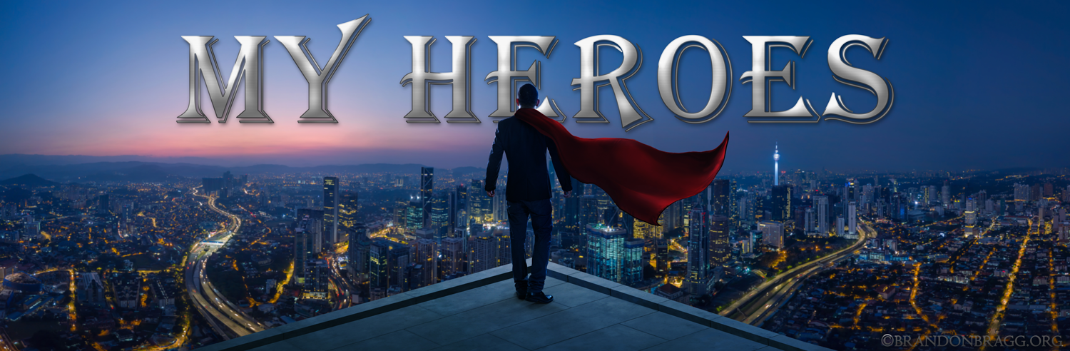 MY HEROES